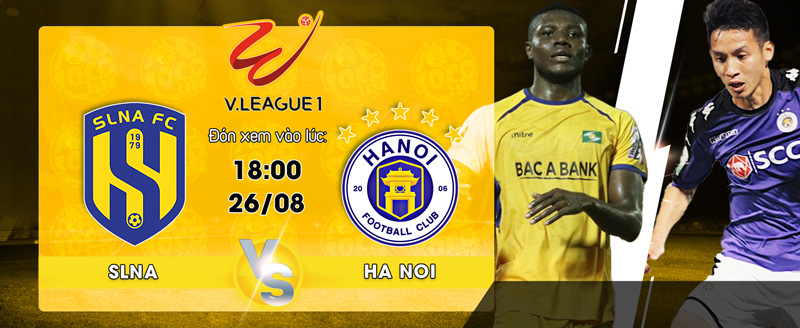 Lịch thi đấu Song Lam Nghe An vs Ha Noi FC 18h00 ngày 26/08/2022 - socolive