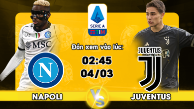 Link xem trực tiếp Napoli vs Juventus